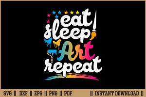 Eat Sleep Art Repeat Funny Artist, a Work Illustration by Handy Arts Studio
