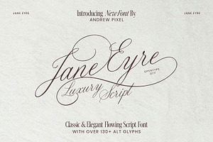 Jane Eyre - Luxury Script Font, a Script Font by AndrewPixelType
