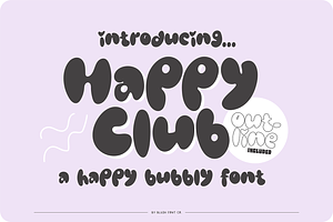 HAPPY CLUB Funky Cute Bubble Font