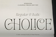CHOLICE - A Luxurious Timeless Serif