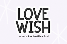 Lovewish | Fun Handwritten Font