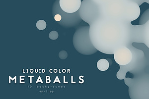 10 Liquid Blue Metaballs