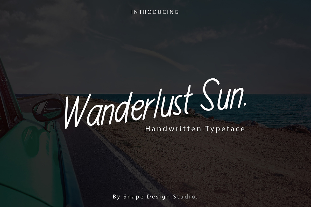 Wanderlust Sun - Handwritten Font, a Script Font by Snape Design Studio (Photo 1 of 6)
