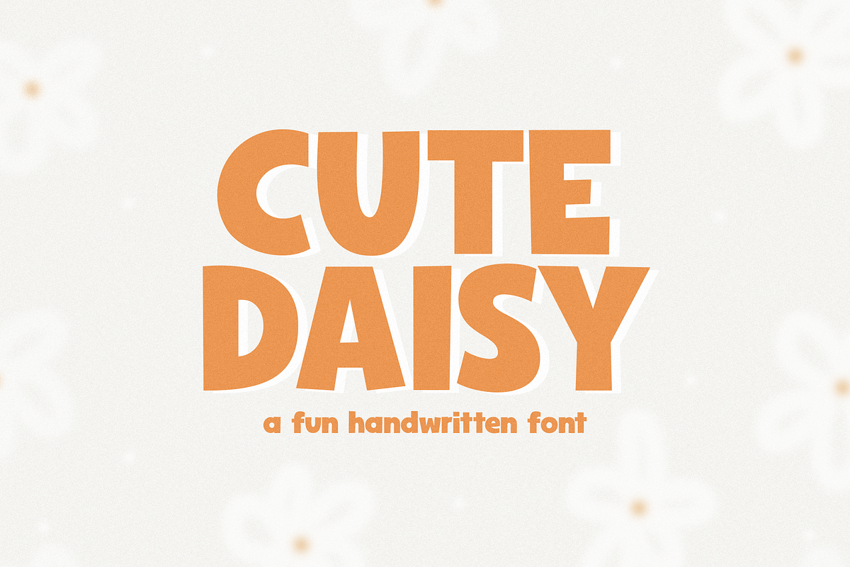 Cute Daisy | Fun Handwritten Font, a Sans Serif Font by KA Designs (Photo 1 of 9)