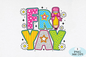 FRYAY Friday Teacher PNG, a Seasonal Illustration by Daily.Designs