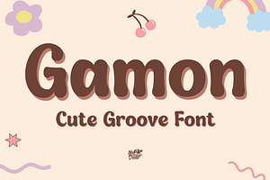 Gamon - Cute Groove Font