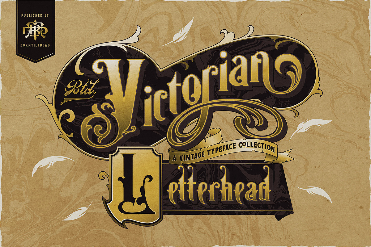 Victorian Letterhead, a Serif Font by Burntilldead (Photo 1 of 13)