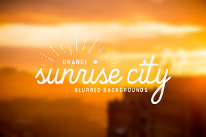 Orange Sunrise City blurred bg