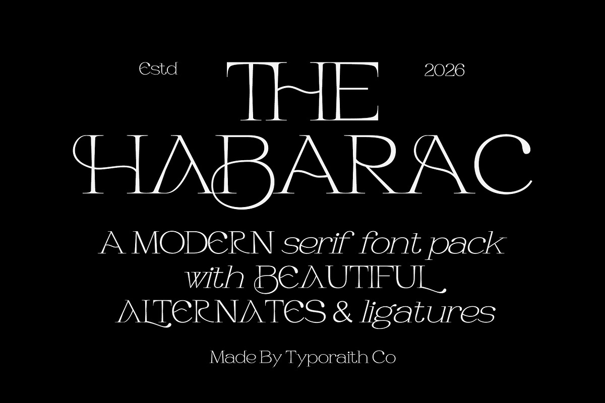 Habarac | Modern Elegant Serif Font, a Serif Font by Typoraith Co (Photo 1 of 15)
