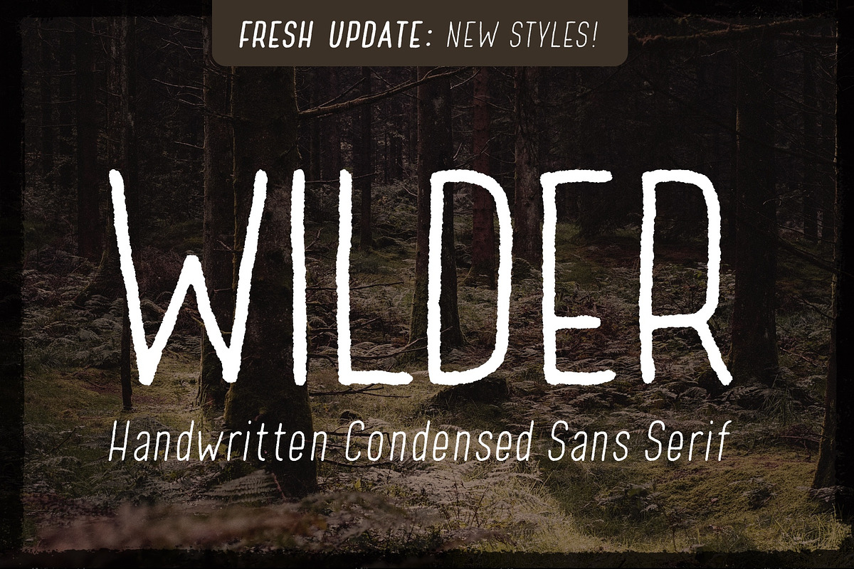 Wilder - A condensed sans serif