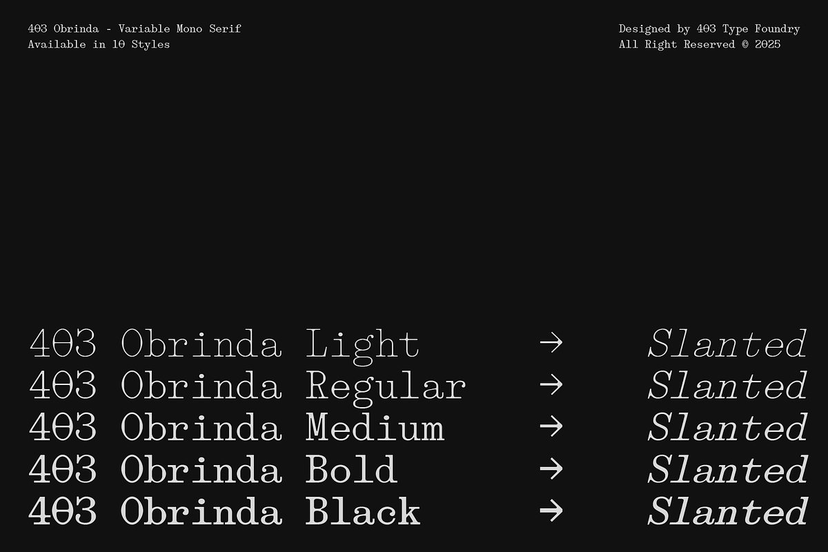 403 Obrinda - Serif Mono, a Serif Font by 403 Type Foundry (Photo 2 of 15)