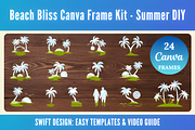 Beach Bliss Canva Frame Kit - Summer, a Marketing Template by Ink Gallery (Thumbnail 1 of 4)
