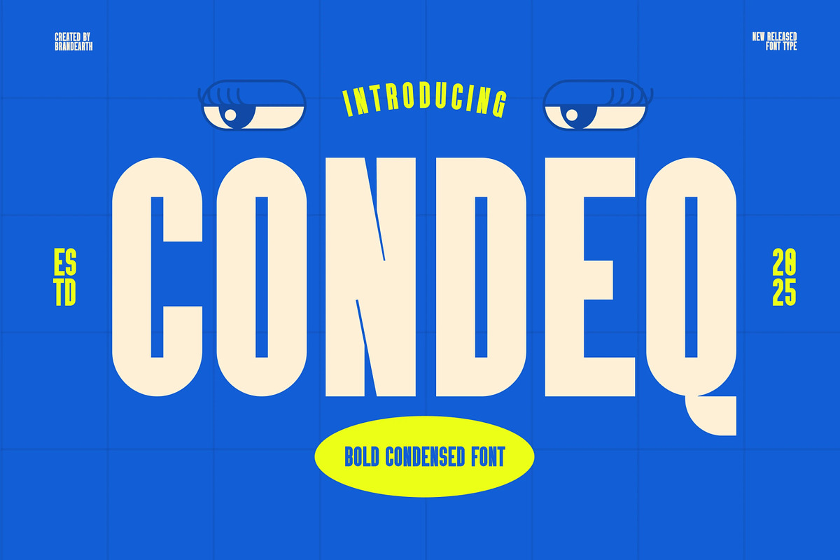 Condeq – Bold Condensed Display Font, a Sans Serif Font by Brand Earth (Photo 1 of 7)