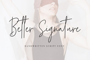 Better Signature 70% off