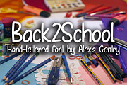 Back2School hand-lettered font, a Handwritten Font by Alexis Gentry (Thumbnail 1 of 3)