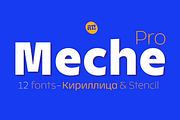 Meche Pro + Cyrillic All Family -60%, a Font by Rodrigo Typo