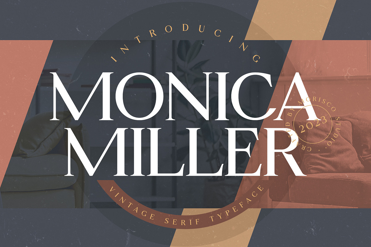 Monica Miller - Serif Typeface, a Serif Font by Morisco (Photo 1 of 9)