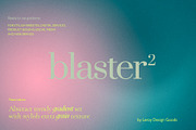 BLASTER 2 - Trendy Gradient Textures, a Texture Graphic by LEROY Design (Thumbnail 7 of 10)