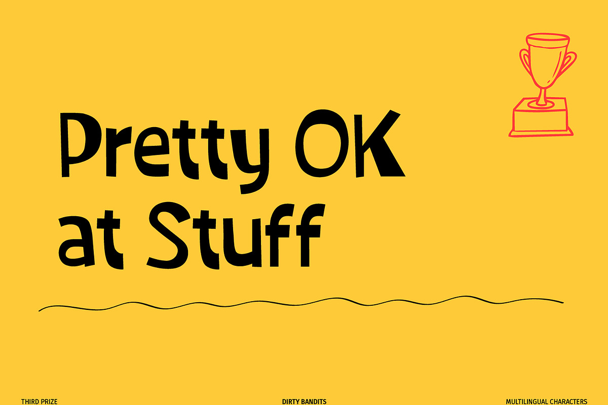 Third Prize Font, a Handwritten Font by Dirty Bandits Type (Photo 7 of 11)