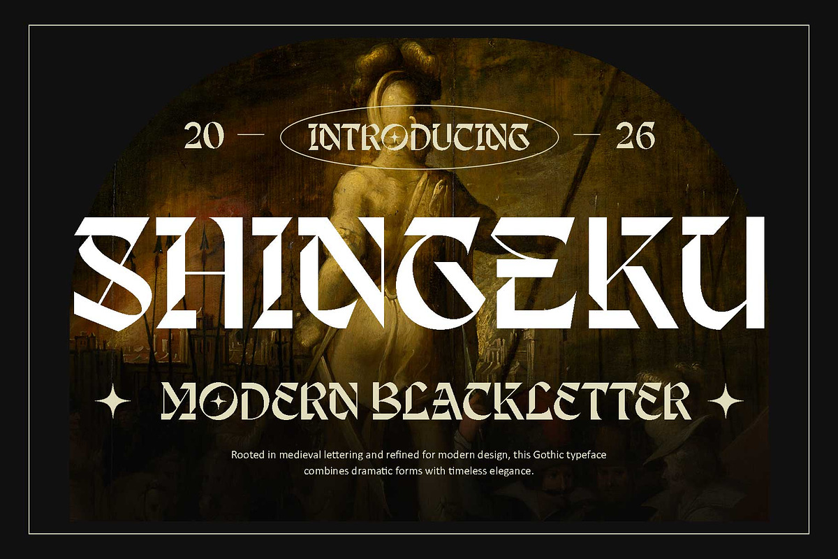 Shingeku – Modern Blackletter, a Blackletter Font by Arterfak Project (Photo 1 of 15)
