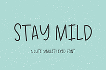Stay Mild Sans