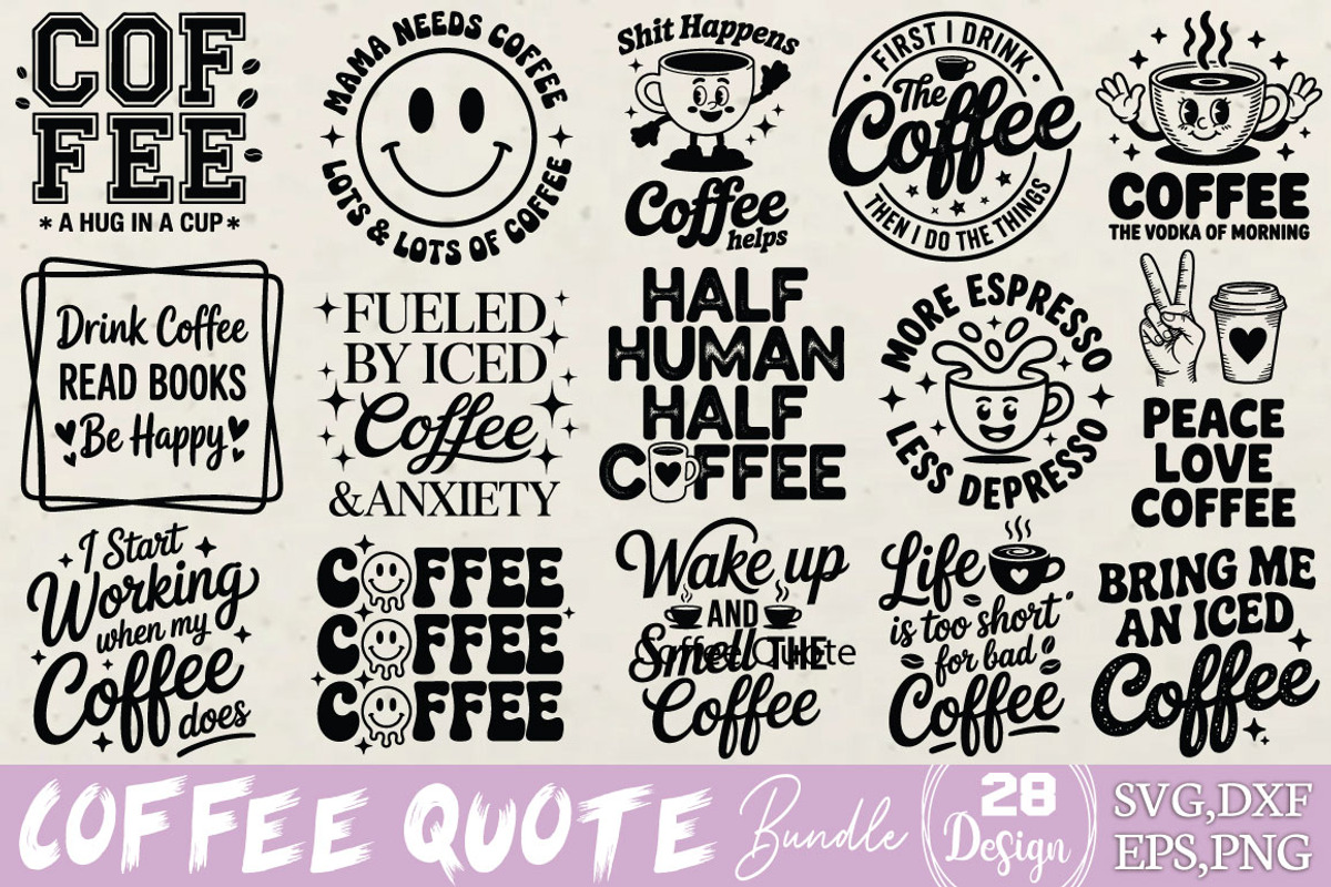 Coffee Quote SVG Design Bundle, an Object Graphic by DollarSmart