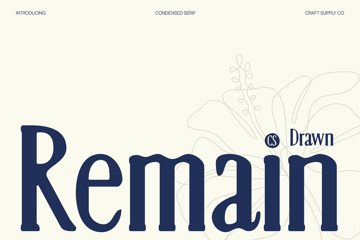 CS Remain Drawn, a Serif Font by Craft Supply Co. (Photo 1 of 8)