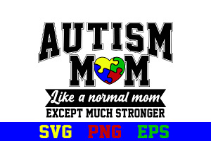 Autism Mom SVG PNG Design, an Object Graphic by EllaMaiyaali