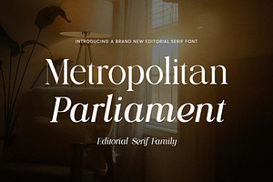 Metropolitan Parliament Family Serif