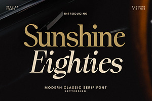 Sunshine Eighties - Modern Classic S