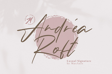 Andrea Roft // Casual Signature, a Script Font by Masanis
