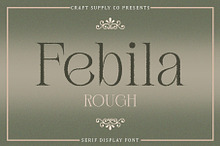 Febila Rough