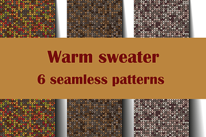Warm sweater - 6 seamless patterns