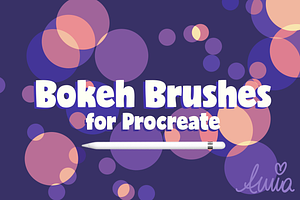 Bokeh Brushes For Procreate