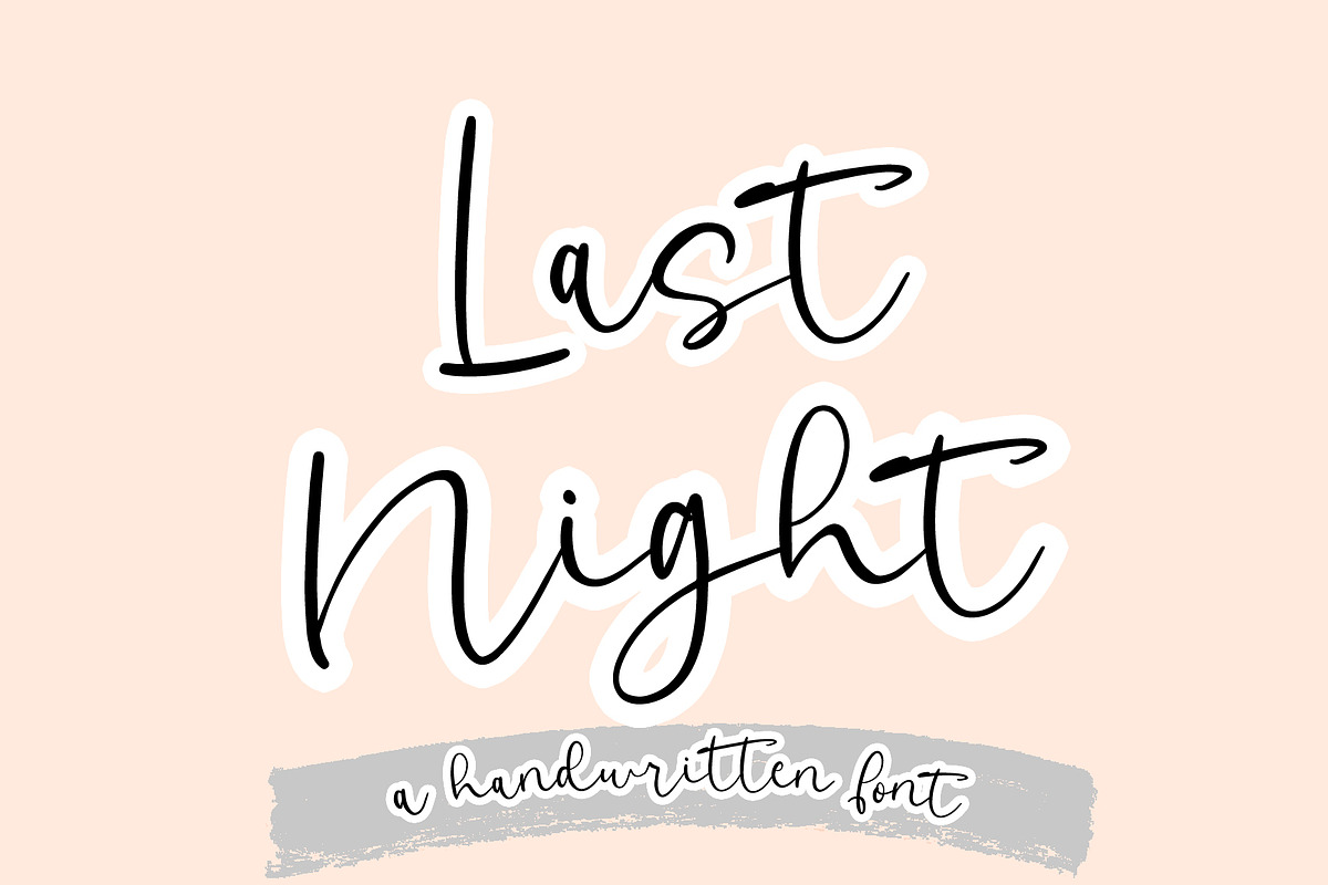 Last Night | Handwritten Font, a Handwritten Font by Yuby Creative (Photo 1 of 8)