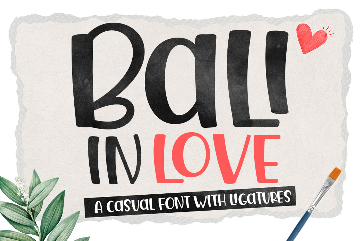 Bali In Love, a Handwritten Font by Natural Ink Studio (Photo 1 of 9)
