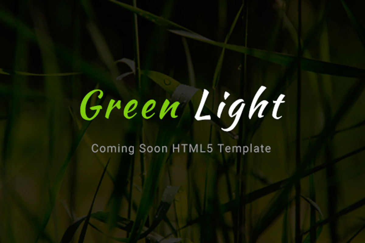 Green Light — Coming Soon Template, a Bootstrap Template by next-item