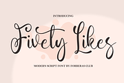 Fivety Likes | Modern Script Font, a Script Font by Forberas Club (Thumbnail 1 of 7)