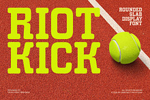 Riot Kick - Rounded Slab Font