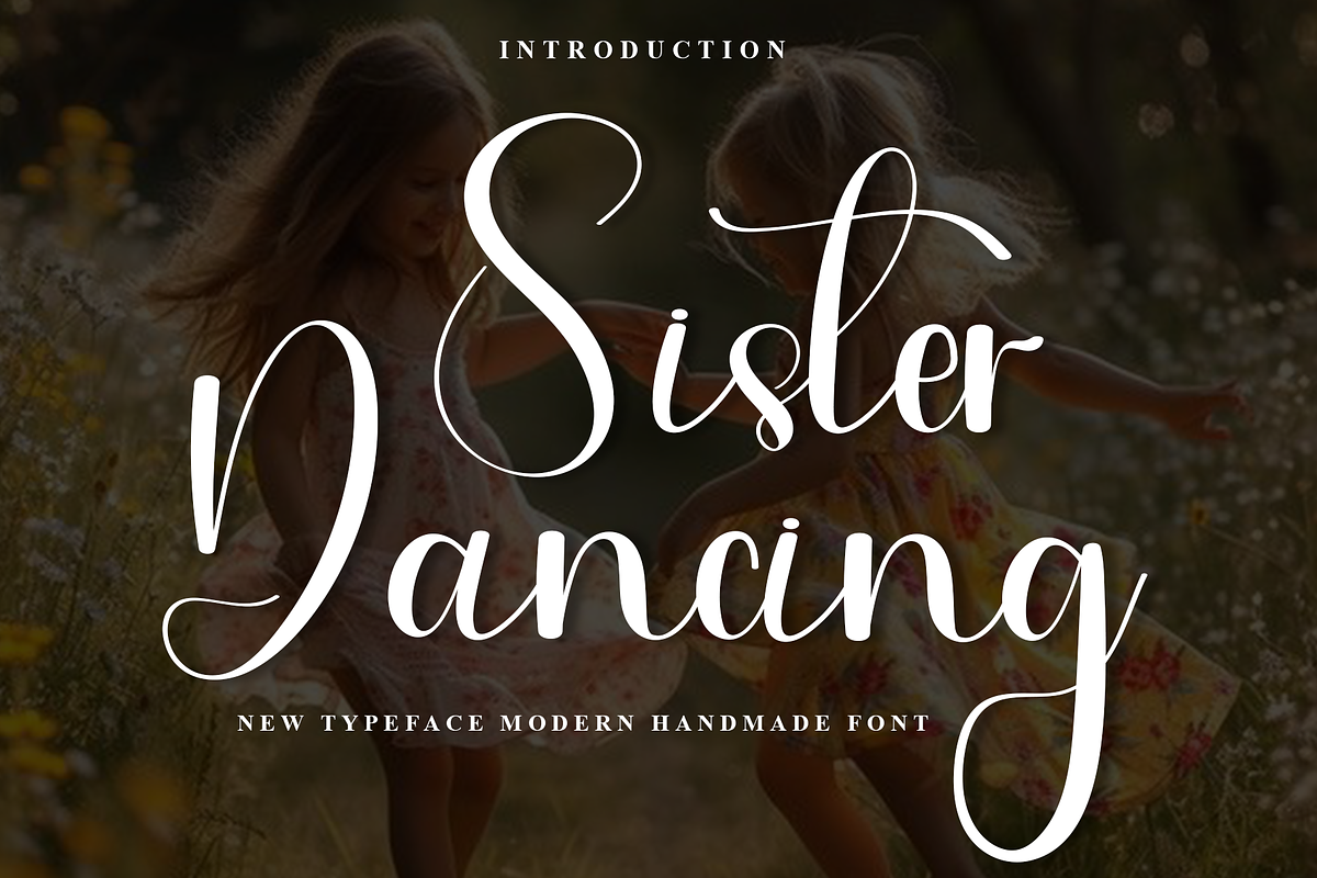Sister Dancing, a Handwritten Font by InermediaSTUDIO (Photo 1 of 8)