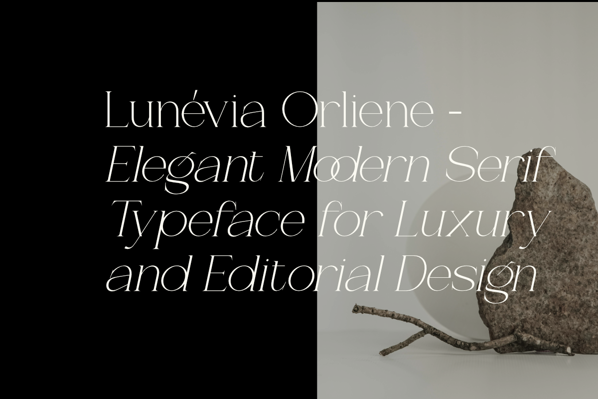 Lunévia Orliene Modern Serif, a Serif Font by Muksal Creative (Photo 2 of 10)