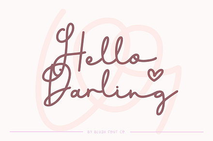 HELLO DARLING Signature Valentine, a Script Font by Blush Font Co.