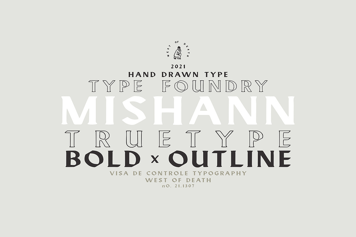 MISHANN TrueType - BOLD & OUTLINE, a Font by west_of_death (Photo 8 of 8)