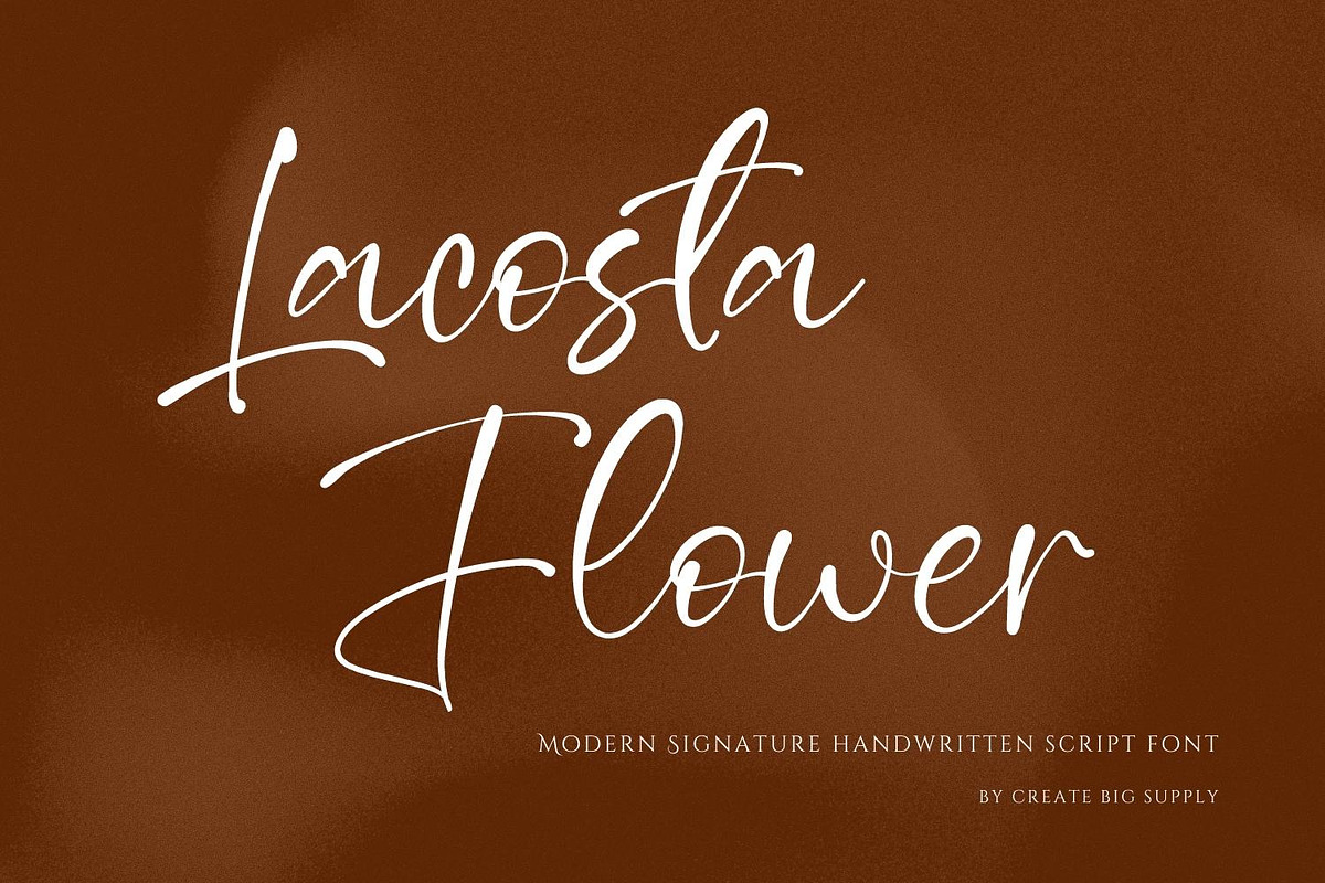 Lacoste Flower Signature Handwriting, a Handwritten Font by CreateBigSupply (Photo 1 of 10)