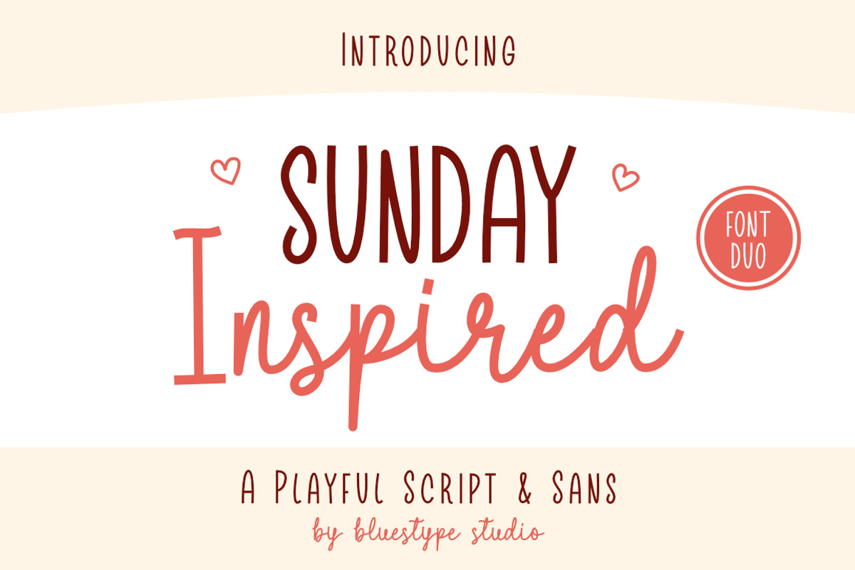 Sunday Inspired - Font Duo, a Handwritten Font by Bluestype Studio (Photo 1 of 9)
