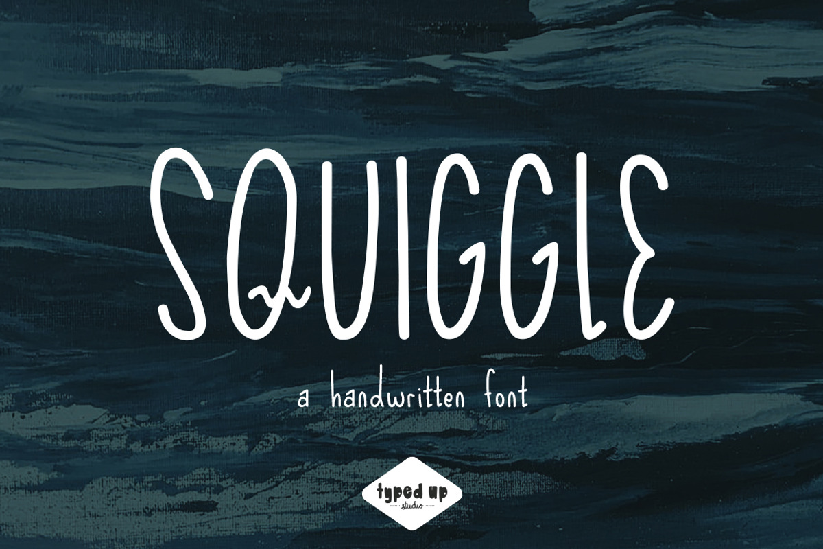 Squiggle | Handwritten Font, a Sans Serif Font by Typed Up Studio (Photo 1 of 9)