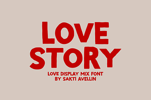 Love Story - Display Mix Font, a Sans Serif Font by SaktiAvellin