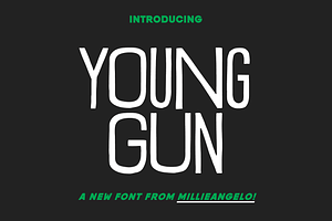 YOUNG GUN — A Wonky Headline Font