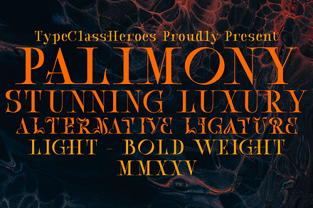 Palimony Luxury Serif