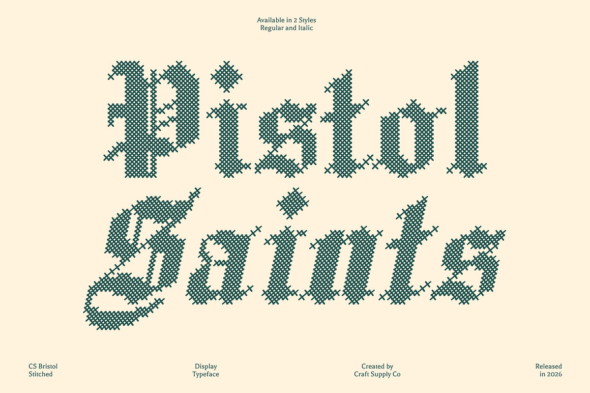 CS Bristol Stitched, a Blackletter Font by Craft Supply Co. (Photo 2 of 8)